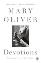 Devotions The Selected Poems of Mary Oliver