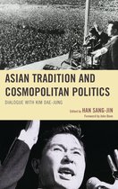 Asian Tradition and Cosmopolitan Politics