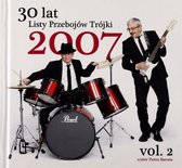 30 Lat Listy Przebojów Trójki (Tom 2): Rok 2007 vol. 2 (digibook) [CD]