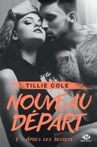 Nouveau départ 3 - Nouveau départ, T3 : Après les secrets (édition Canada)