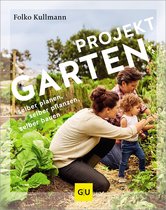 GU Gartenpraxis - Projekt Garten