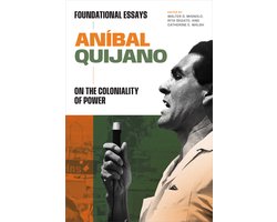 On Decoloniality- Aníbal Quijano