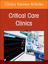 The Clinics: Internal MedicineVolume 40-3- Critical Illness Outside the ICU, An Issue of Critical Care Clinics