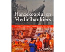 Hanzekooplui en Medicibankiers