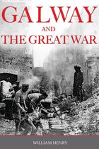 Galway And The Great War