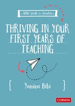 A Little Guide for Teachers-A Little Guide for Teachers: Thriving in Your First Years of Teaching