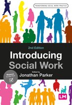 Transforming Social Work Practice Series- Introducing Social Work