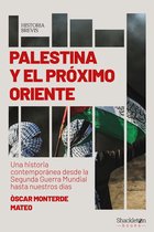 Historia Brevis - Palestina y el próximo Oriente