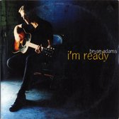 Bryan Adams – I'm Ready (2 Track CDSingle)