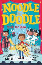 Noodle the Doodle- Noodle the Doodle Steals the Show