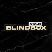 Vix.N: Blindbox (digipack) [CD]