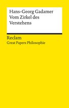 Great Papers Philosophie - Vom Zirkel des Verstehens