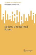 SpringerBriefs in Mathematics - Spectra and Normal Forms