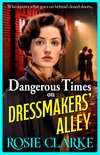 Dressmakers' Alley1- Dangerous Times on Dressmakers' Alley