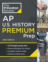 College Test Preparation- Princeton Review AP U.S. History Premium Prep, 24th Edition