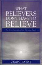 What Believers Don't Have to Believe