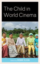 Children and Youth in Popular Culture-The Child in World Cinema