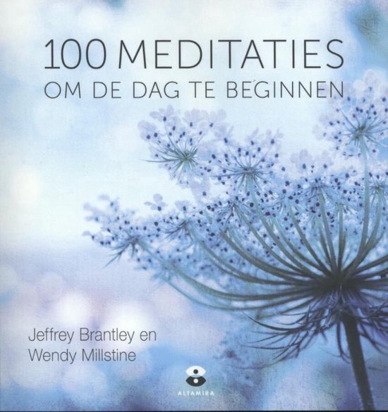 9789401302975 - 100 meditaties om de dag te beginnen