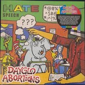 Dayglo Abortions - Hate Speech (LP)
