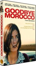 Goodbye Morocco (Fr)