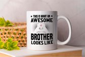Mok This Is What An Awesome Brother Looks Like - FamilyFirst - Gift - Cadeau - LoveMyFamily - GezinEerst - FamilieLiefde - Mom - Sister - Dad - Brother - Mama - Broer - Vader - Zus - anime - Teacher