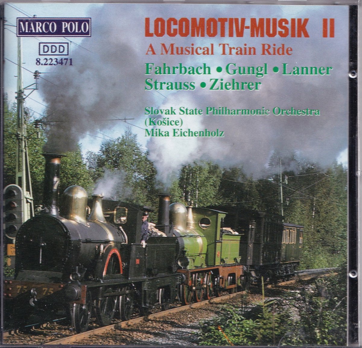 Locomotiv-music Vol.2 - Slovak State Philharmonic Orchestra o.l.v. Mika Eichenholz