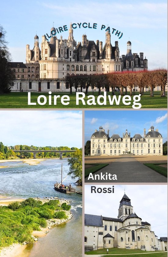 Loire Radweg (Loire Cycle Path) - cover