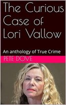 The Curious Case of Lori Vallow