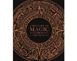 A History of Magic Witchcraft and the Oc