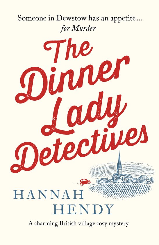 Dinner Lady Detectives 1 - The Dinner Lady Detectives - cover