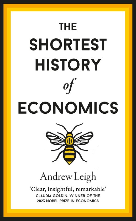 Shortest Histories 12 - The Shortest History of Economics - cover