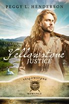Yellowstone Romance Series - Yellowstone Justice