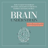 Brain under Strain