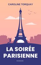 La soirée parisienne