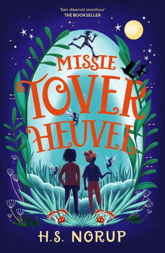 Boekomslag 'Missie Toverheuvel' met twee kinderen en elfjes in een bos met paddenstoelen en een sikkelmaan.