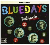Bluedays - Todojunto (CD)
