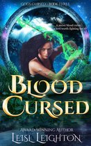 Gods Cursed Series 3 - Blood Cursed: Gods Cursed Book 3