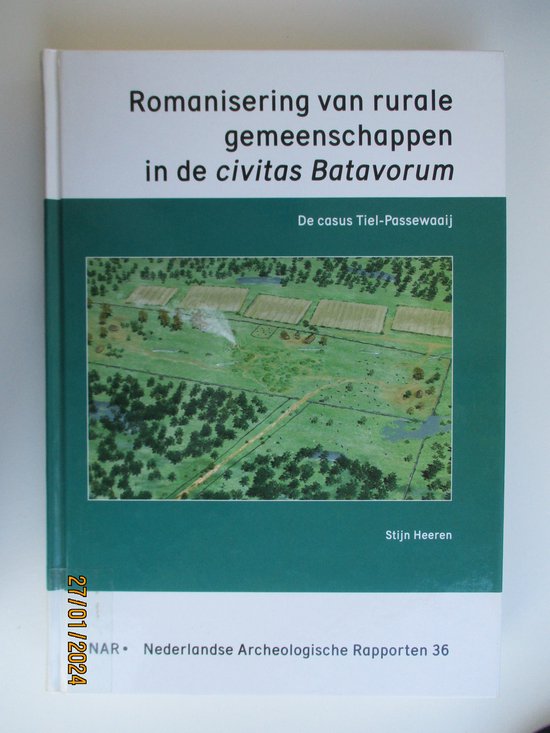 Foto: Romanisering van rurale gemeenschappen in de civitas batavorum