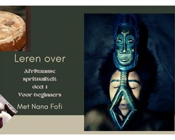 Leren over Afrikaanse spiritualiteit