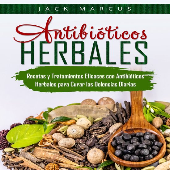 Antibióticos Herbales, Jack Marcus 9798868713682 Boeken bol