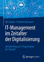 IT Management im Zeitalter der Digitalisierung