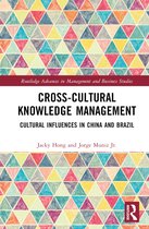 Routledge Advances in Management and Business Studies- Cross-cultural Knowledge Management
