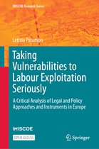 IMISCOE Research Series- Taking Vulnerabilities to Labour Exploitation Seriously