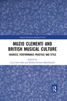 Ashgate Historical Keyboard Series- Muzio Clementi and British Musical Culture