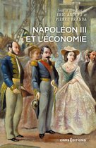 Histoire - Napoléon III et l'économie