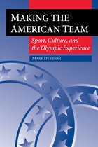 Sport and Society - Making the American Team