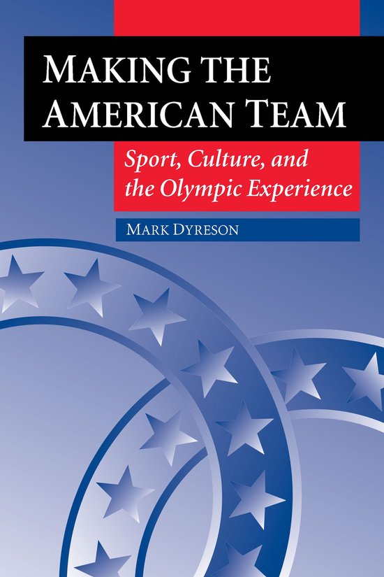 Sport and Society - Making the American Team - cover