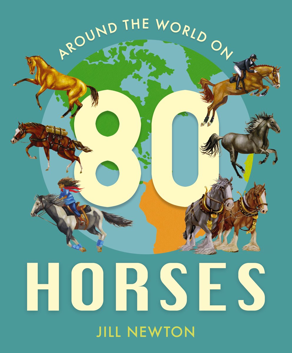 Child's Play Library- Around The World On 80 Horses van Jill Newton