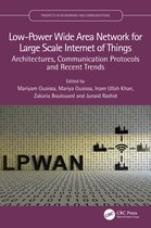 Prospects in Networking and Communications – P-NetCom- Low-Power Wide Area Network for Large Scale Internet of Things