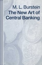 The New Art of Central Banking
